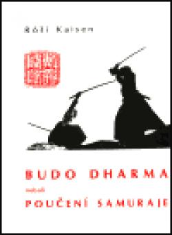 Budodharma neboli Poučení samuraje