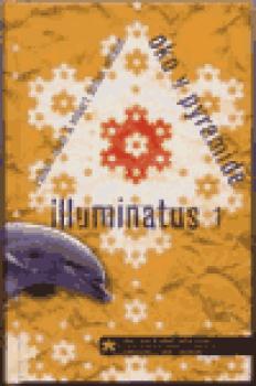 Illuminatus I - Oko v pyramidě