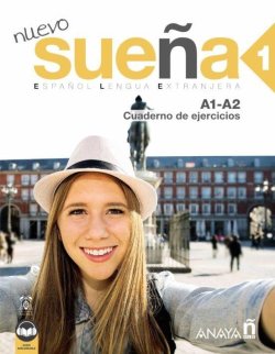 Nuevo Sueňa 1(A1-A2) Cuaderno de Ejercicios