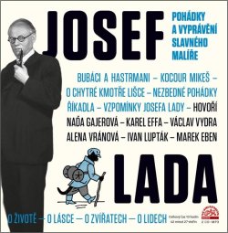 Josef Lada - Pohádky a vyprávění slavného malíře - 2 CDmp3
