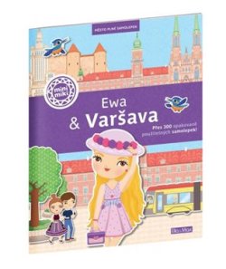 Ewa & Varšava - Město plné samolepek