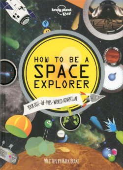 WFLP How to Be a Space Explorer