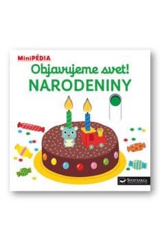 Objavujeme svet! Narodeniny