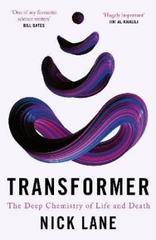 Transformer : The Deep Chemistry of Life and Death