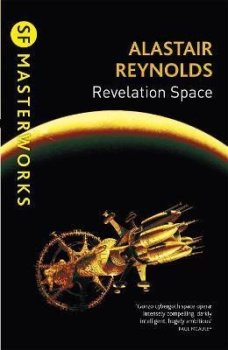 Revelation Space : The breath-taking space opera masterpiece