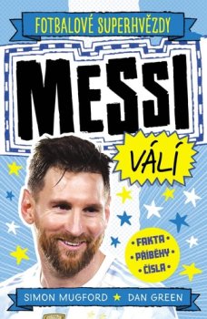 Messi - Fotbalové superhvězdy