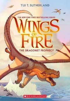 The Dragonet Prophecy (Wings of Fire 1)