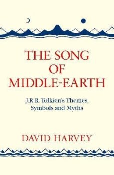 The Song of Middle-earth: J. R. R. Tolkien´s Themes, Symbols and Myths