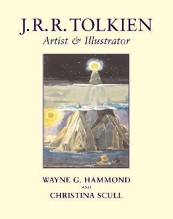 J. R. R. Tolkien: Artist and Illustrator