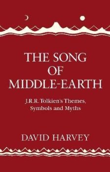 The Song of Middle-earth: J. R. R. Tolkien´s Themes, Symbols and Myths