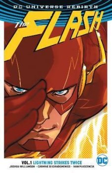 The Flash 1: Lightning Strikes Twice (Rebirth)