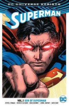Superman 1: Son Of Superman (Rebirth)