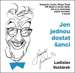 Jen jednou dostat šanci