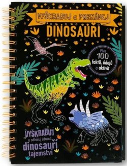 Vyškrabuj a poznávej Dinosauři