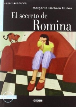 Leer y aprender Nivel 2 A2:: El secreto de Romina + CD