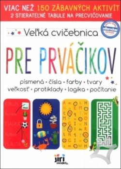 Veľká cvičebnica Pre prváčikov