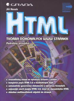 HTML tvorba dokonalých www stránek