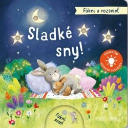 Fúkni a rozsvieť Sladké sny!