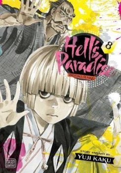 Hell´s Paradise: Jigokuraku, Vol. 8