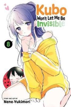 Kubo Won´t Let Me Be Invisible, Vol. 8