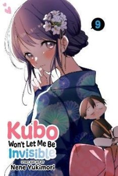 Kubo Won´t Let Me Be Invisible, Vol. 9