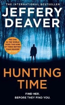 Hunting Time (Colter Shaw Thriller, Book 4)
