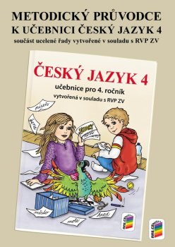 Metodický průvodce uč. Český jazyk 4