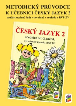 Metodický průvodce uč. Český jazyk 2