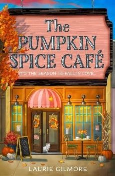 The Pumpkin Spice Cafe (Dream Harbor 1)