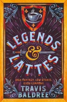 Legends & Lattes: A Heartwarming Cosy Fantasy and TikTok Sensation