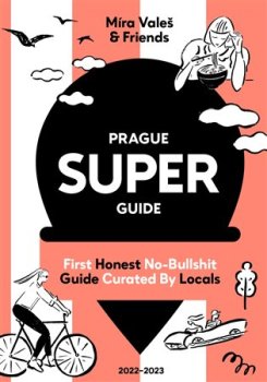 Prague Superguide Edition No. 6