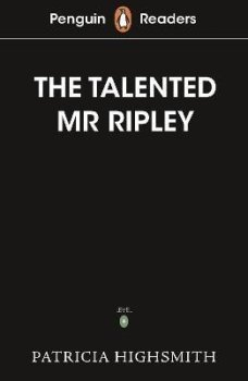 Penguin Readers Level 6: The Talented Mr Ripley (ELT Graded Reader)