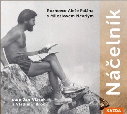 Náčelník - Rozhovor Aleše Palána s Miloslavem Nevrlým - CDmp3 (Čte Vladimír Kroc a Jan Vlasák)