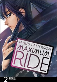 Maximum Ride Manga Volume 2
