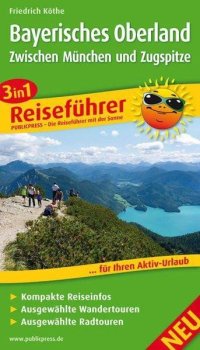 Bayerisches Oberland-Zwischen München und Zugspitze / průvodce