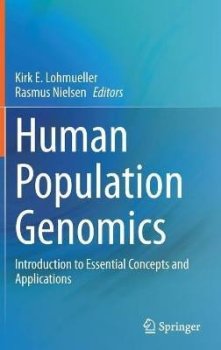 Human Population Genomics: Introduction to Essential Concepts and Applications