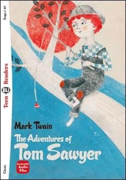Teen Eli Readers 2/A2: The Adventure Of Tom Sawyer + Downlodable Multimedia