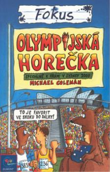 FOKUS - Olympijská horečka