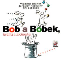 Bob a Bobek králíci z klobouku