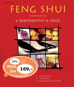 Feng Shui Harmonie v partnerství a lásce