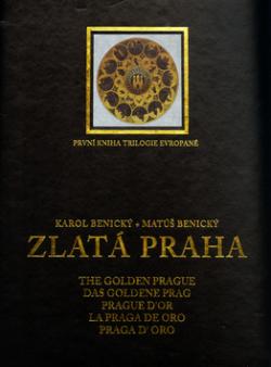 Zlatá Praha První kniha trilogie Evropané