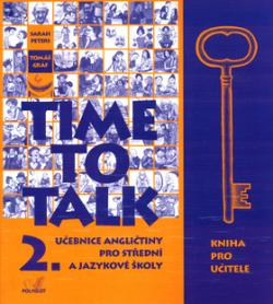 Time to Talk 2. Kniha pro učitele