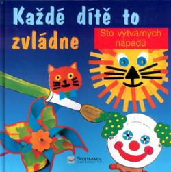 Každé dítě to zvládne