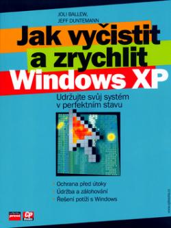 Jak vyčistit a zrychlit Windows XP