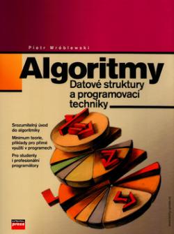 Algoritmy Datové struktury a techniky programování