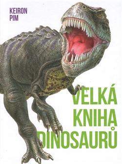 Velká kniha dinosaurů