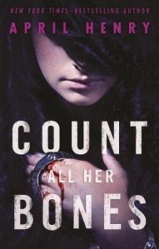 Count All Her Bones (Girl, Stolen 2)