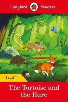 Ladybird Readers Level 1 - The Tortoise and the Hare (ELT Graded Reader)