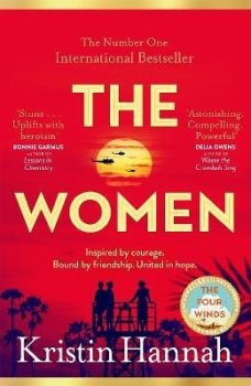 The Women: Powerful and heartbreaking, the eagerly awaited novel everyone is talking about for 2024