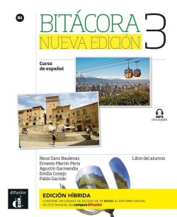 Bitácora Nueva 3 (B1) – Libro del alumno – Edición híbrida